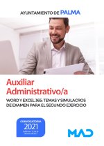 Word y Excel 365: Temas y Simulacros de examen para el segundo ejercicio