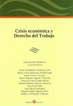 CRISIS ECONOMICA Y DERECHO DEL TRABAJO