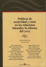 POLíTICAS DE AUSTERIDAD Y CRISIS EN LAS RELACIONES LABORALES