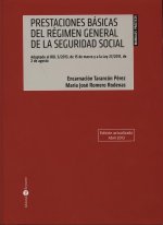 PRESTACIONES BáSICAS DEL RéGIMEN GENERAL DE LA SEGURIDAD SOCIAL