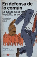EN DEFENSA DE LO COMúN