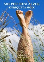 MIS PIES DESCALZOS