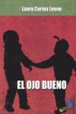 El ojo bueno