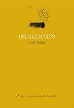 Del haz fúgido