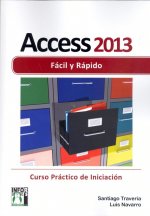Access 2013 Fácil y rápido
