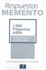 1000 PREGUNTAS SOBRE CONCURSO DE ACREEDORES
