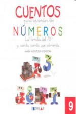 CUENTOS NÚMEROS 9 - LA FAMÍLIA DEL 70
