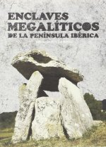 Enclaves megalíticos de la Península Ibérica