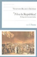 ­Viva la República!