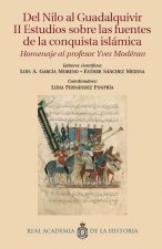 Del Nilo al Guadalquivir. II Estudios sobre las fuentes de la conquista islámica