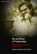 De la foscor a l'esperança