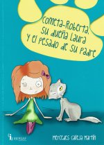 COMETA-ROBERTA, SU DUEñA LAURA Y EL PESADO DE SU PADRE