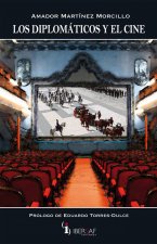 LOS DIPLOMÁTICOS Y EL CINE