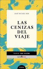 LAS CENIZAS DEL VIAJE