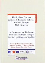 THE LISBON PROCESS REVISITED: EQUALITY POLICIES AND THE EUROPE