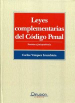 LEYES COMPLEMENTARIAS DEL CODIGO PENAL