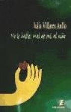 NO LE HABLES MAL DE MI AL NIÑO
