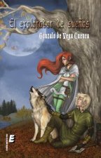 EXPLORADOR DE SUEÑOS, EL