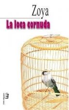 LOCA CORNUDA, LA