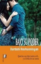 BAJO SU PODER