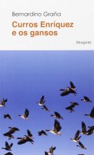 Curros Enríquez e os gansos