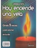 HOY ENCIENDE UNA VELA