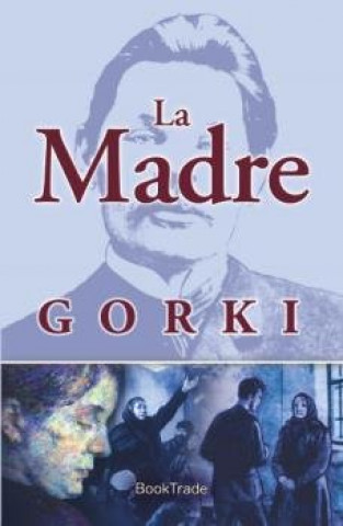 MADRE, LA