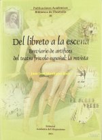 DEL LIBRETO A LA ESCENA: BREVIARIO DE ARTIFICIOS DEL TEATRO FRIVOLO ESPAÑOL