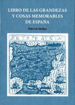 LIBRO DE GRANDEZAS Y COSAS MEMORABLES DE ESPAÑA