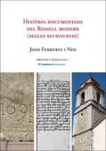 Història documentada del Rossell modern