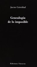 Genealog­a de lo imposible