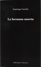 HERMANA MUERTA, LA