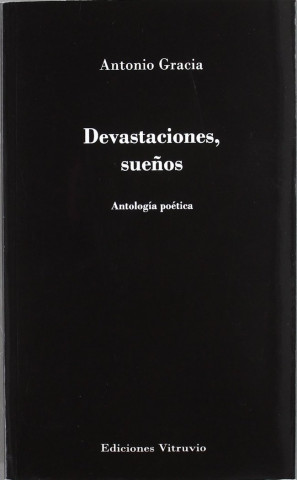DEVASTACIONES, SUEÑOS
