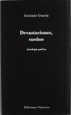DEVASTACIONES, SUEÑOS