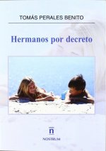 Hermanos por decreto