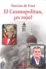 COSMOPOLITAN ES ROJO,EL