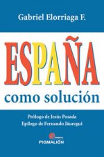 ESPAÑA COMO SOLUCION
