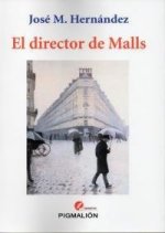 DIRECTOR DE MALLS, EL