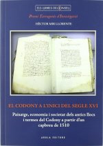El codony a l'inici segle XVI