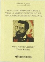Preguntes i respostes sobre la vida i la mort de Francesc Layret advocat s obrers de Catalunya