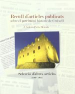 RECULL D'ARTICLES PUBLICATS SOBRE EL PATRIMONI HISTORIC DEL CREIXELL