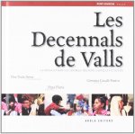 Les Decennals de Valls