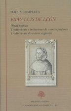 Poesía completa (Obras propias. Traducciones e imitaciones de autores profanos. Traducciones de auto