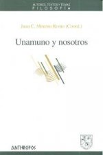 UNAMUNO Y NOSOTROS