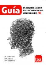 Guía de interpretación y evaluación de casos clínicos con el PAI