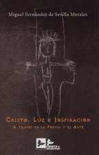 CRISTO, LUZ E INSPIRACIóN A TRAVéS DE LA POESíA Y EL ARTE
