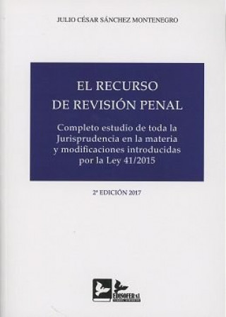 EL RECURSO DE REVISION PENAL