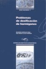 PROBLEMAS DE DOSIFICACIÓN DE HORMIGONES