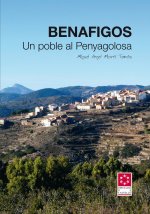 Benafigos : un poble al Penyagolosa