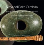 Sima del Pozo Cerdaña (Pina de Montalgrao, Alto Palancia, Castellón) : una cavidad sepulcral eneolít